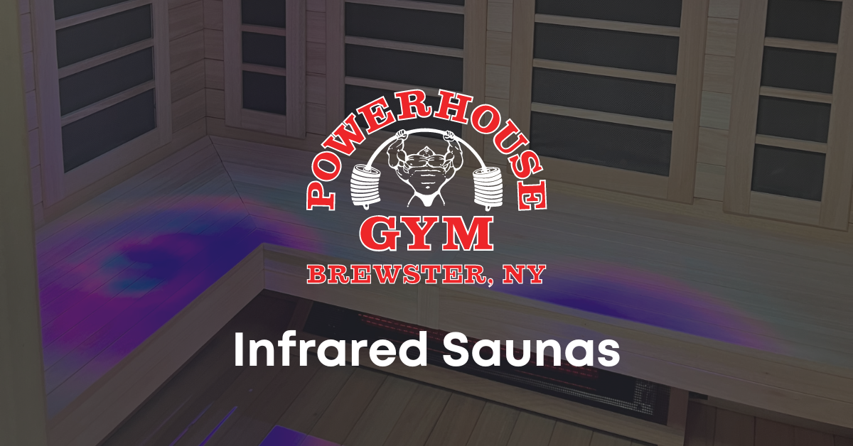 Infrared Saunas in Brewster, NY Powerhouse Brewster